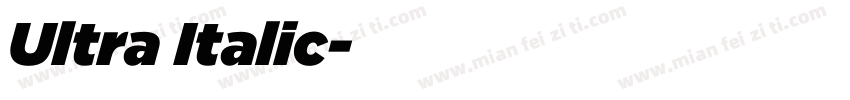 Ultra Italic字体转换